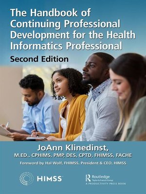 cover image of The Handbook of Continuing Professional Development for the Health Informatics Professional